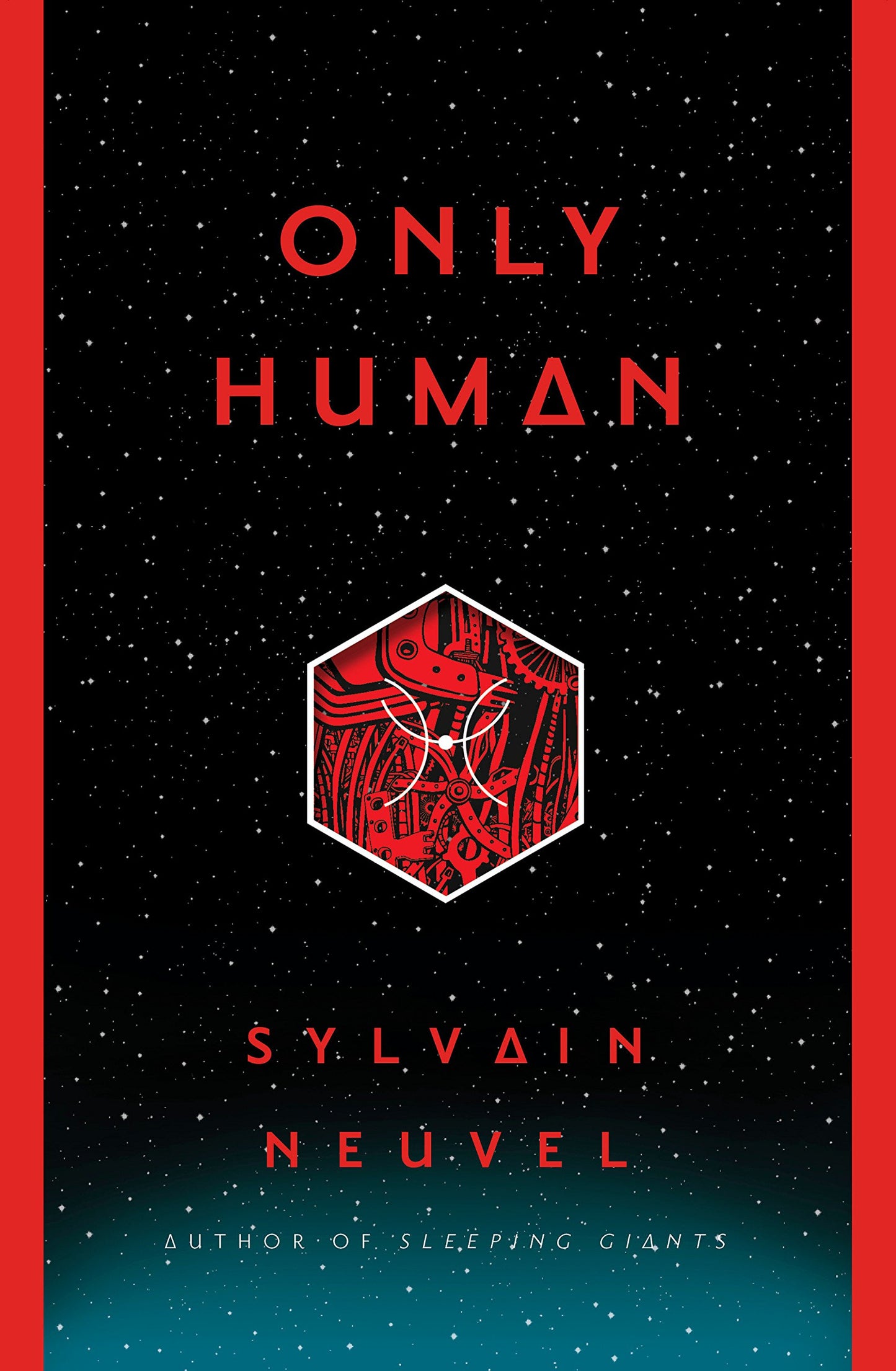 Only Human (The Themis Files) by Neuvel, Sylvain