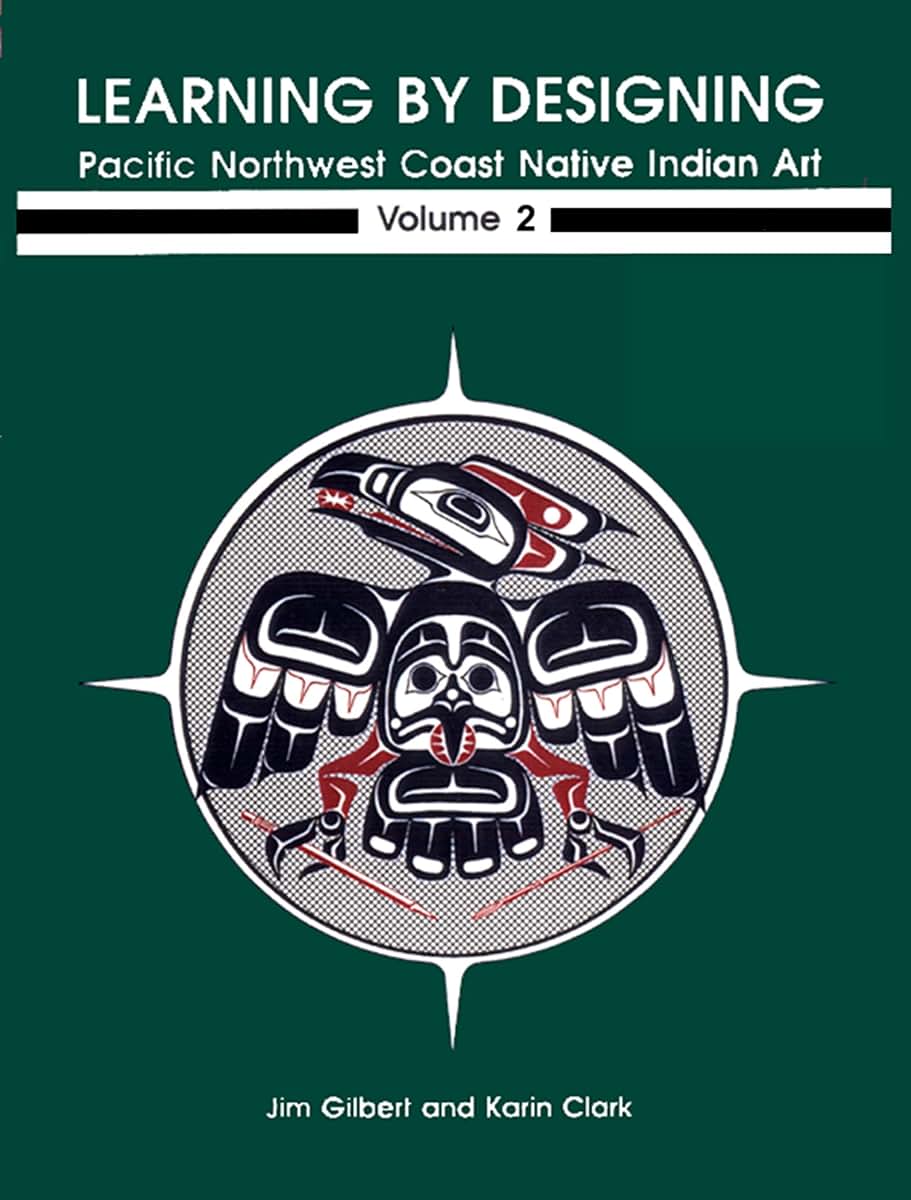 Learning by Designing: Pacific Northwest Coast Native Indian