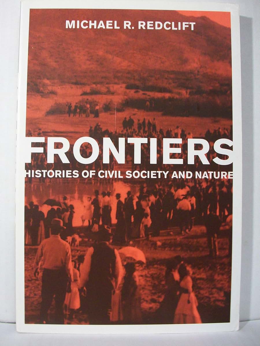 Frontiers: Histories of Civil Society and Nature (Mit Press)