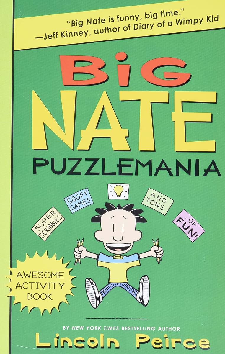 Big Nate Puzzlemania (Big Nate Activity Book, 6)