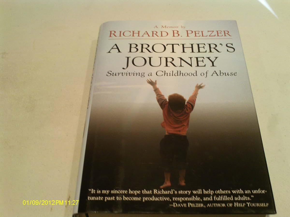 A Brother's Journey: Surviving a Childhood of Abuse