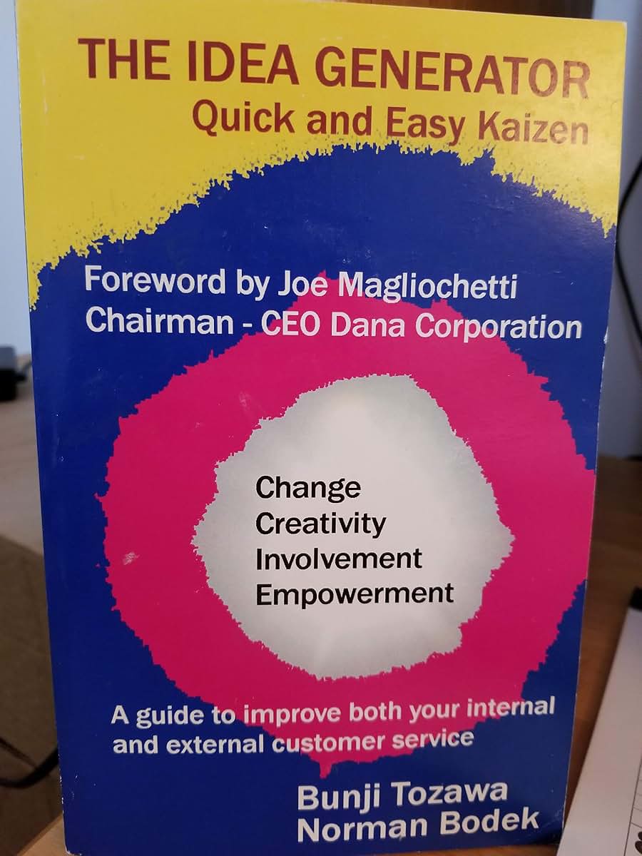The Idea Generator: Quick and Easy Kaizen