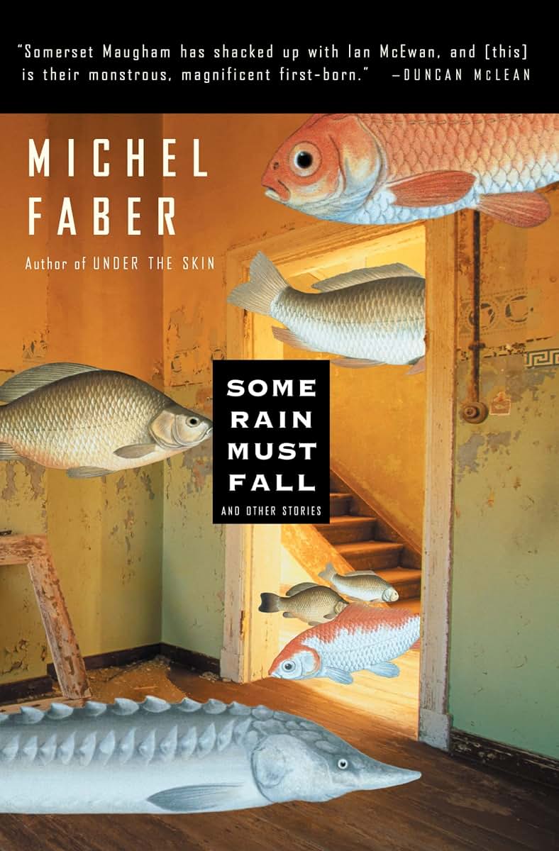 Some Rain Must Fall: And Other Stories