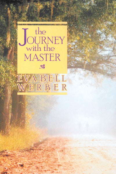 JOURNEY WITH THE MASTER