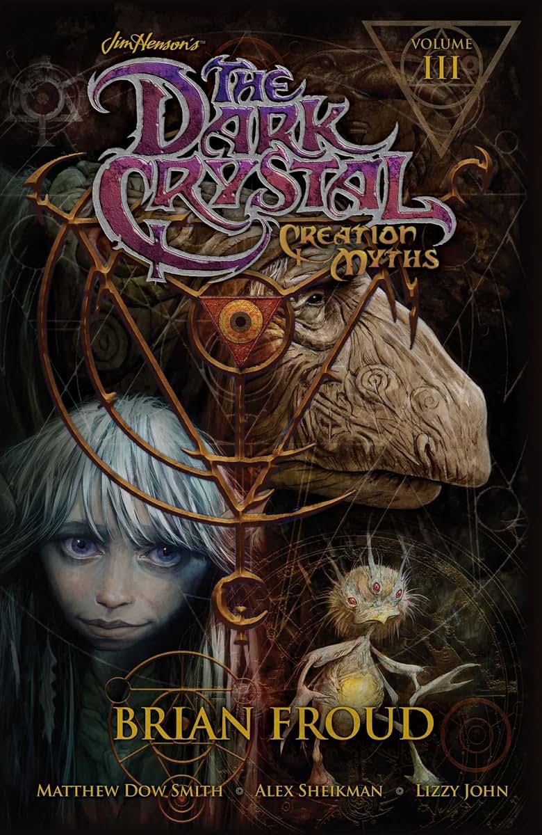 Jim Henson's The Dark Crystal: Creation Myths Vol. 3 (3)