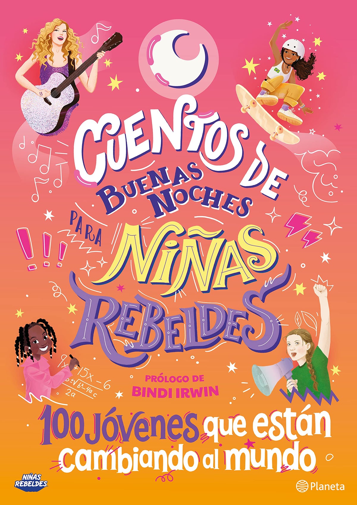 Cuentos de buenas noches para Nias Rebeldes 5: 100 jvenes que estn cambiando el mundo (Spanish Edition)