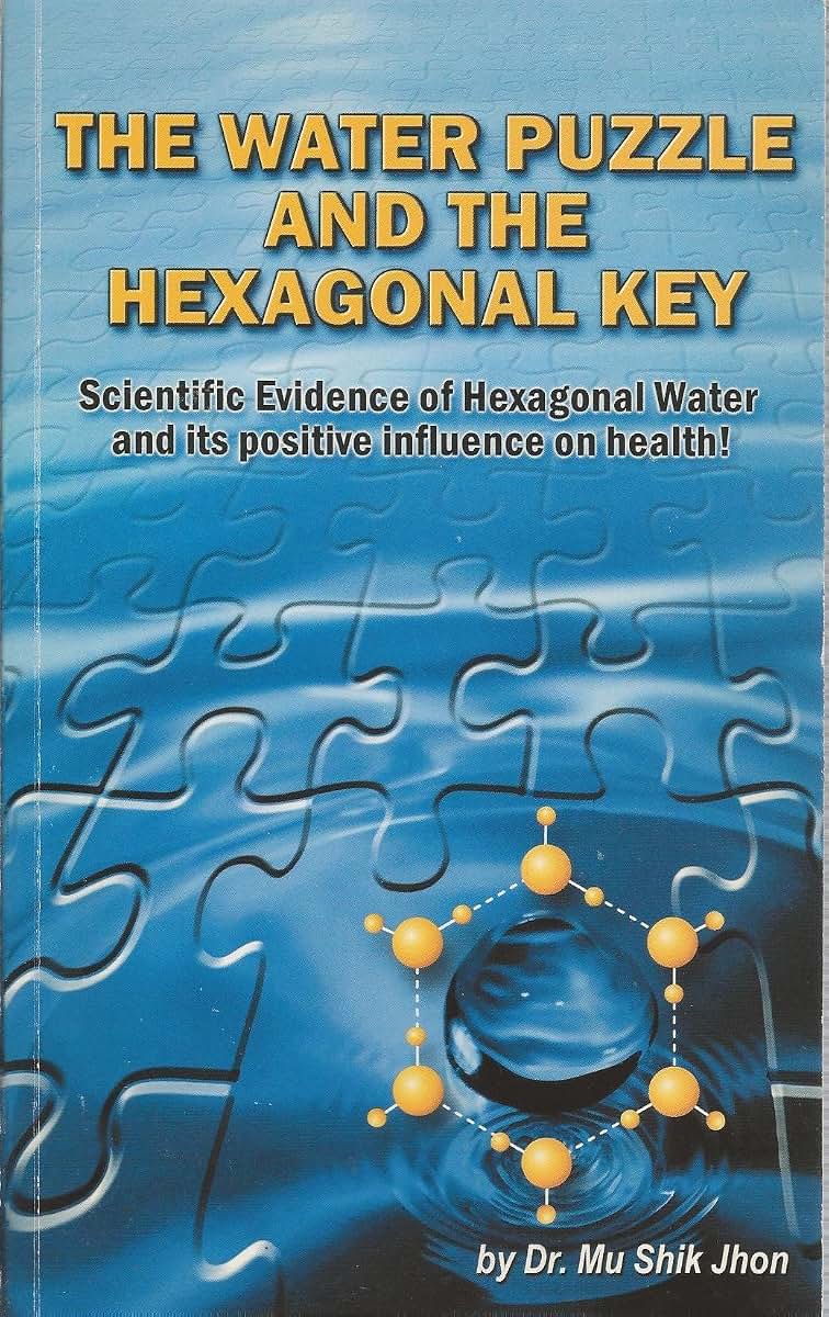 The Water Puzzle and the Hexagonal Key: Scientific Evidence