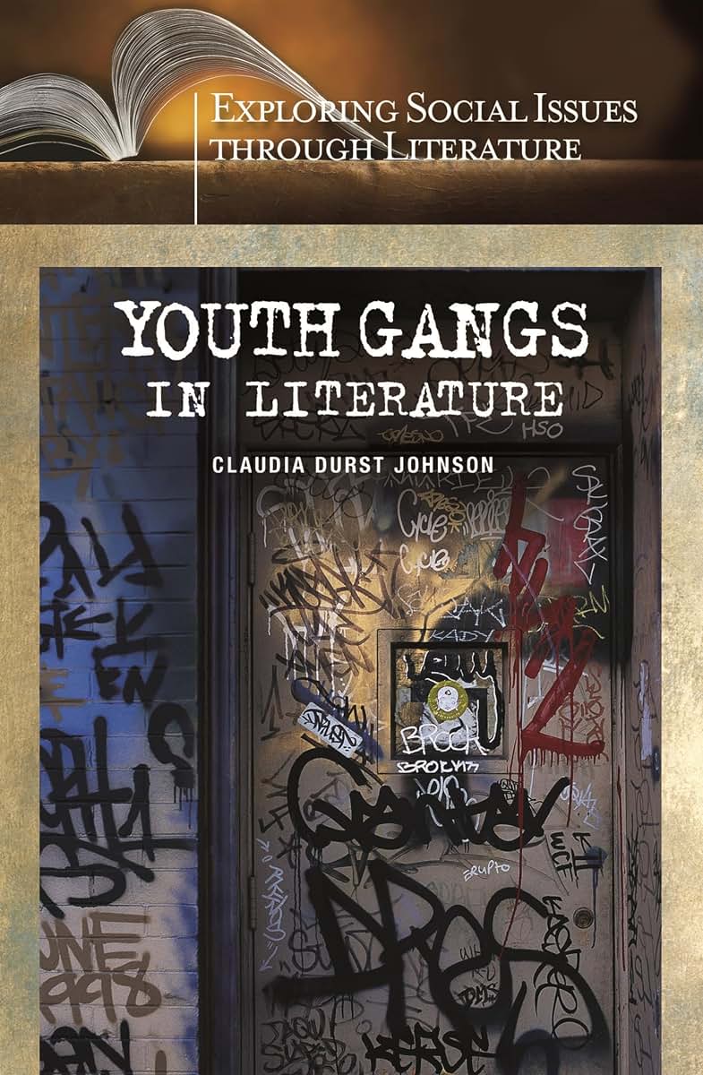 Youth Gangs in Literature (Exploring Social Issues through Literature)