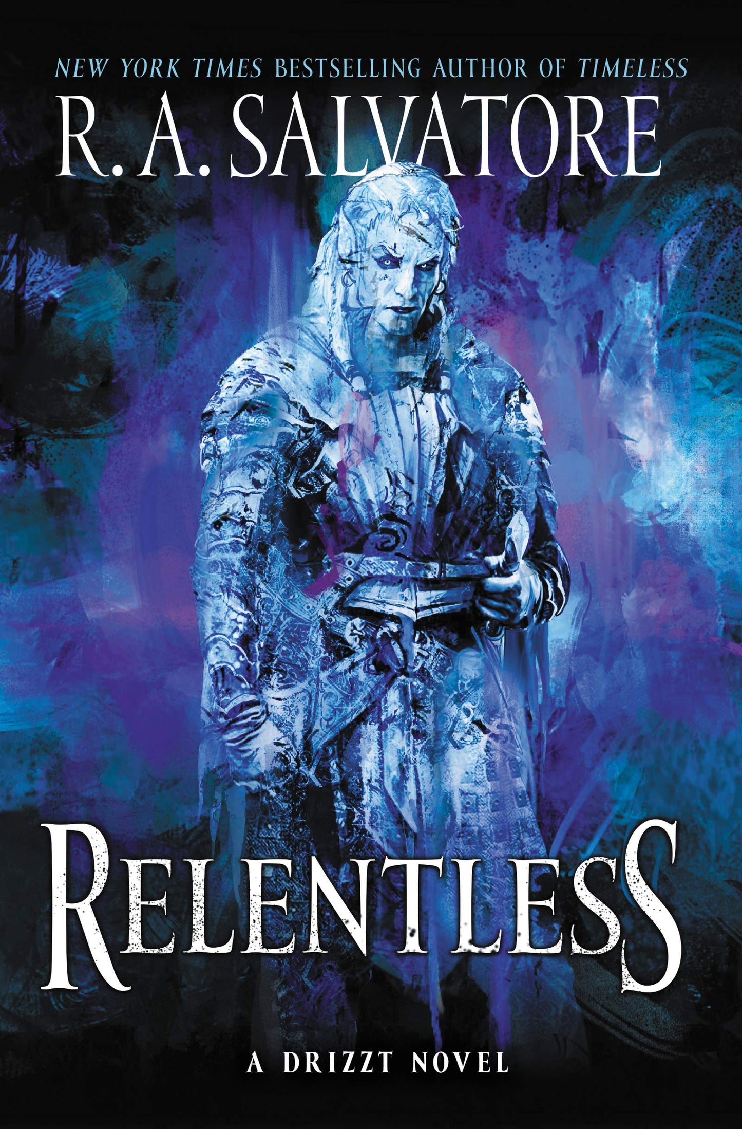 Relentless: A Drizzt Novel (Generations, 3) by R. A. Salvatore