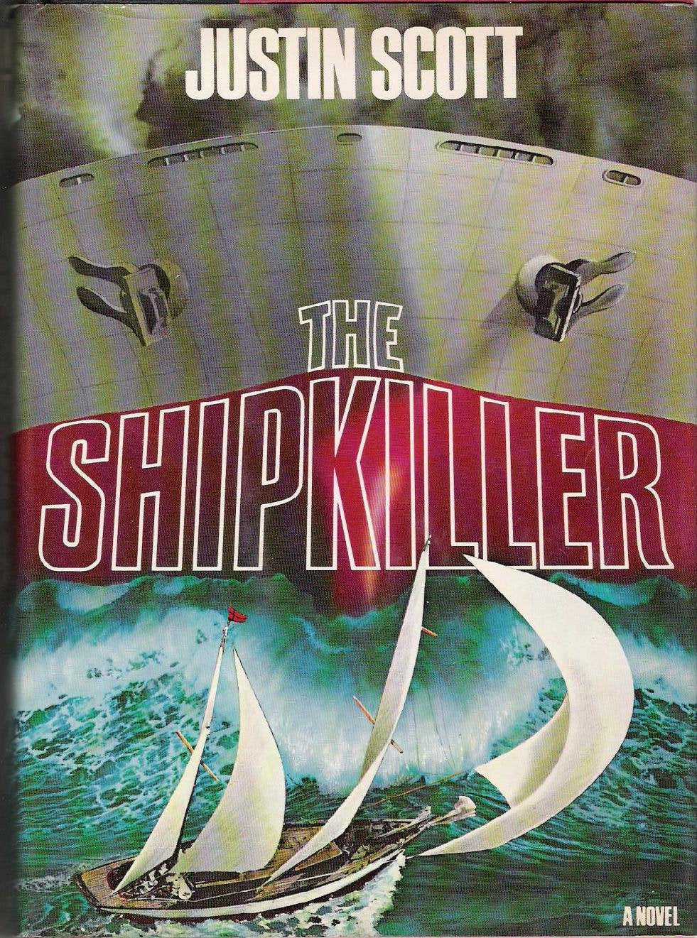 The Shipkiller: A Novel