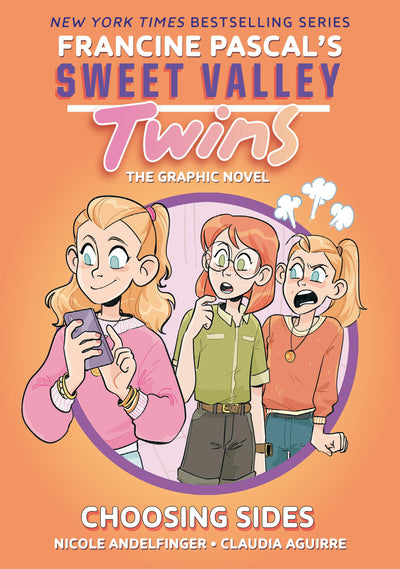 Sweet Valley Twins: Choosing Sides: (A Graphic Novel) (Sweet Valley Twins Graphic Novels)