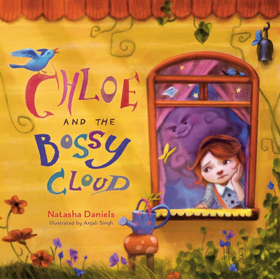 Chloe and the Bossy Cloud: A Childrens Book About OCD