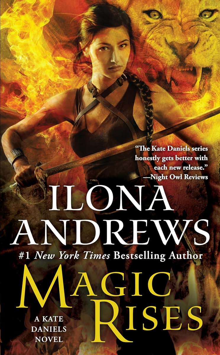 Magic Rises (Kate Daniels)