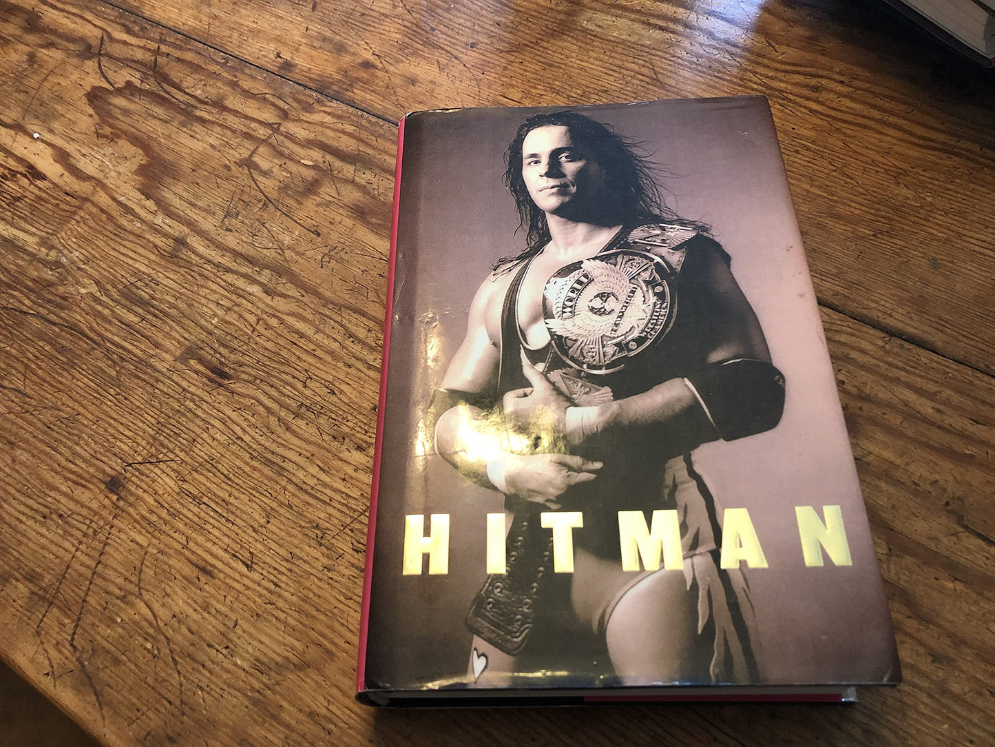 Hitman: My Real Life in the Cartoon World of Wrestling by Ha