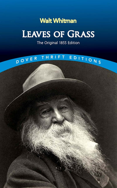 Leaves of Grass: The Original 1855 Edition (Dover Thrift Edi