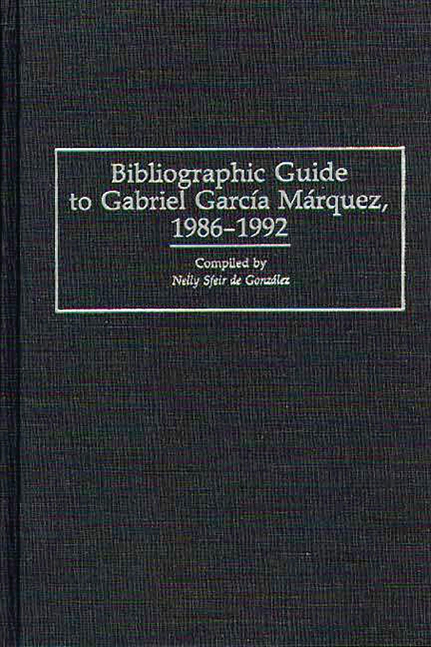Bibliographic Guide to Gabriel Garcia Marquez, 1986-1992 (Bibliographies and Indexes in World Literature)
