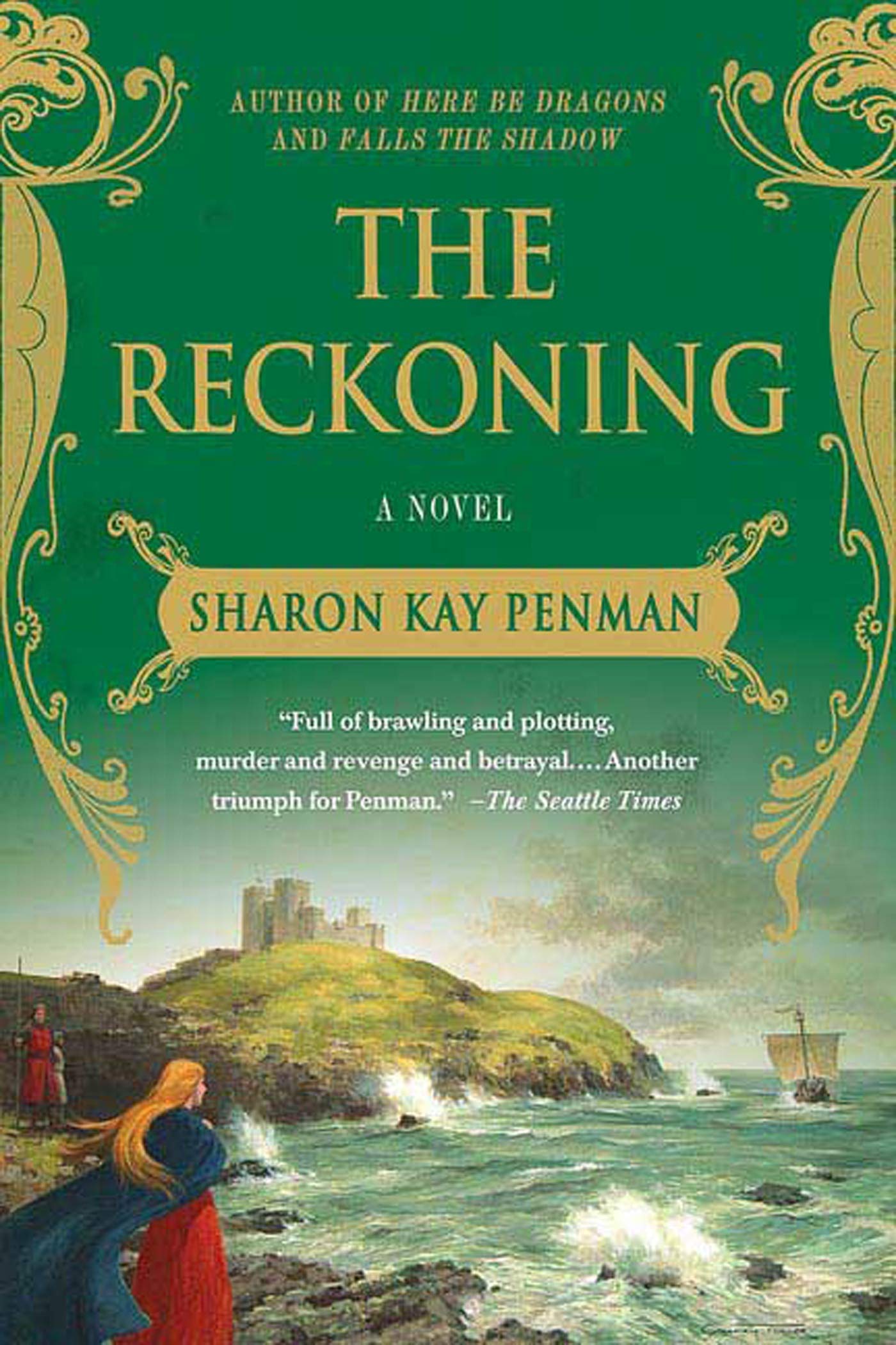 The Reckoning: A Novel (Welsh Princes Trilogy, 3) by Penman,