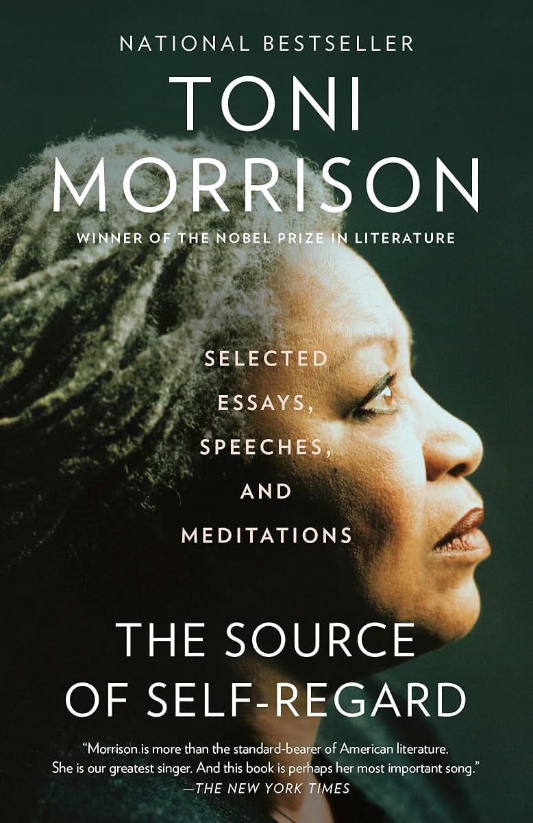 The Source of Self-Regard: Selected Essays, Speeches, and Me