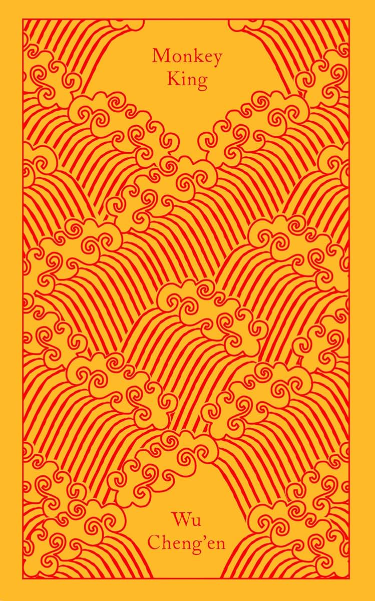 The Monkey King: Journey to the West: Wu Cheng'en (Penguin Clothbound Classics)