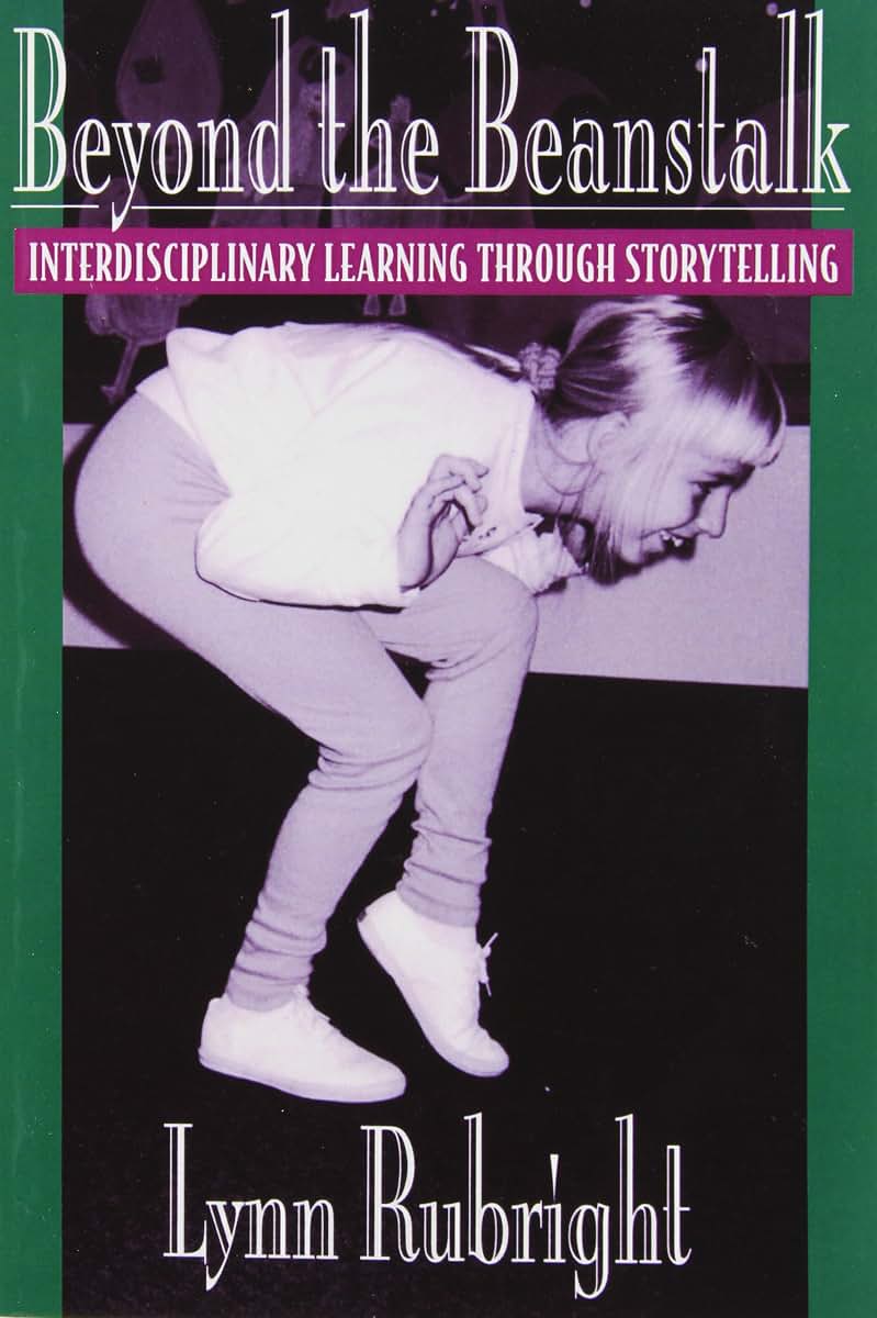 Beyond the Beanstalk: Interdisciplinary Learning Through Storytelling
