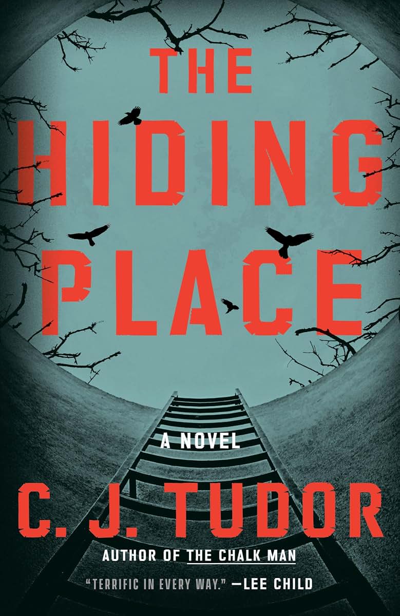 The Hiding Place: A Novel by C. J. Tudor