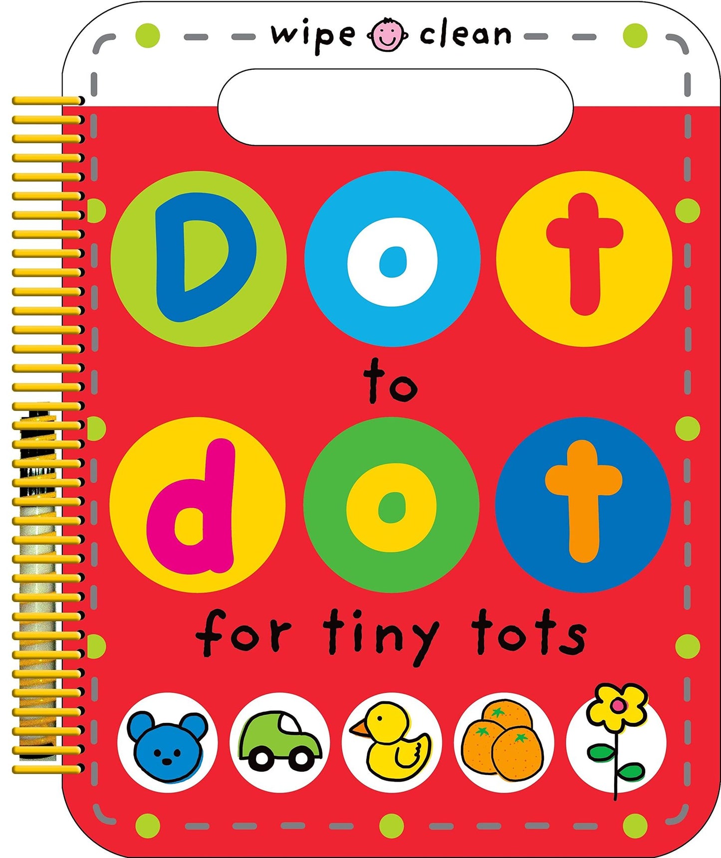 Dot to Dot for Tiny Tots Wipe Clean Activity Book by Priddy