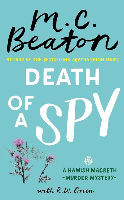 Death of a Spy (A Hamish Macbeth Mystery, 36)
