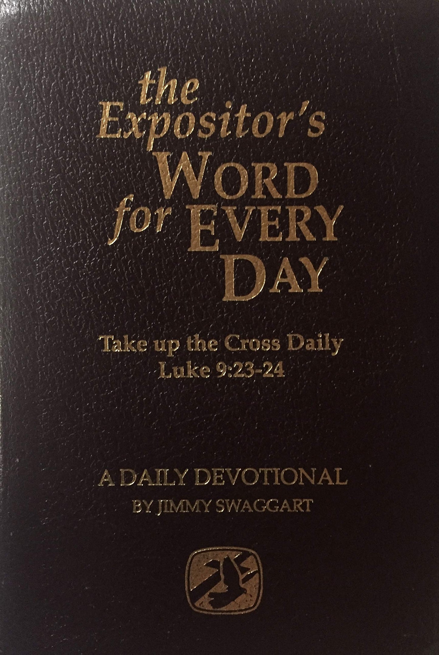 The Expositor's Word for Every Day: A Daily Devotional