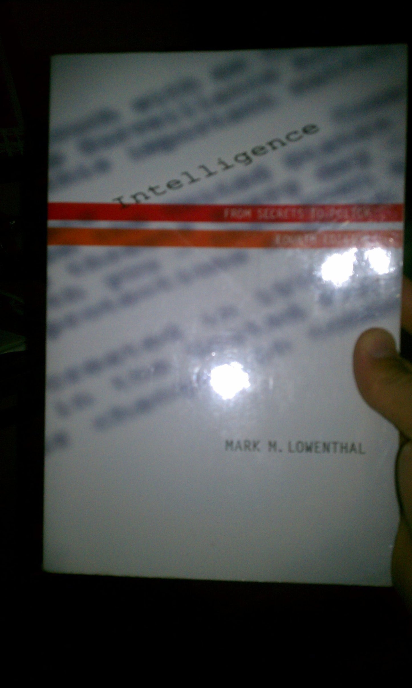 Intelligence: From Secrets to Policy