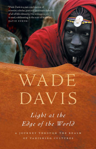 Light at the Edge of the World: A Journey Through the Realm
