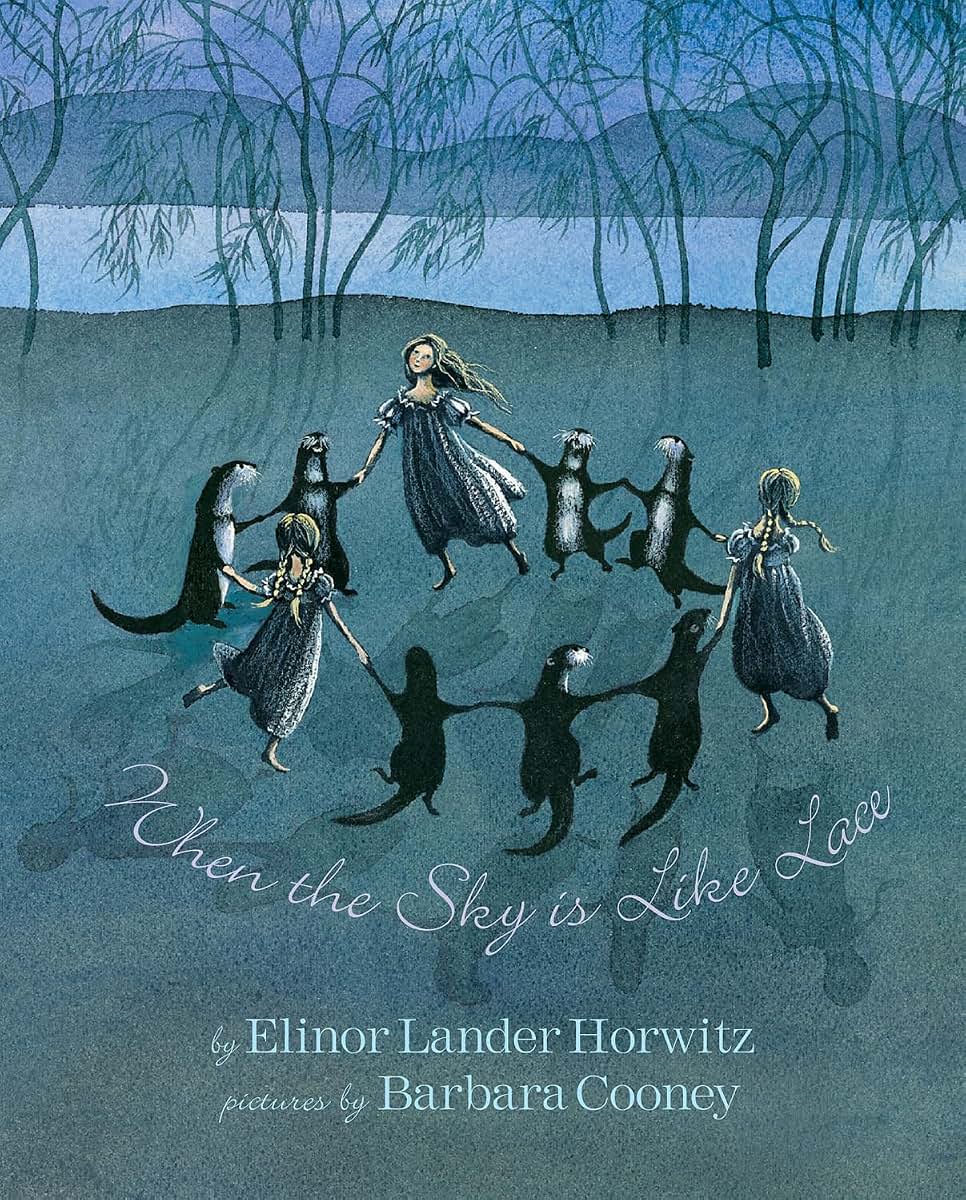 When the Sky is Like Lace: Barbara Cooney Reissue