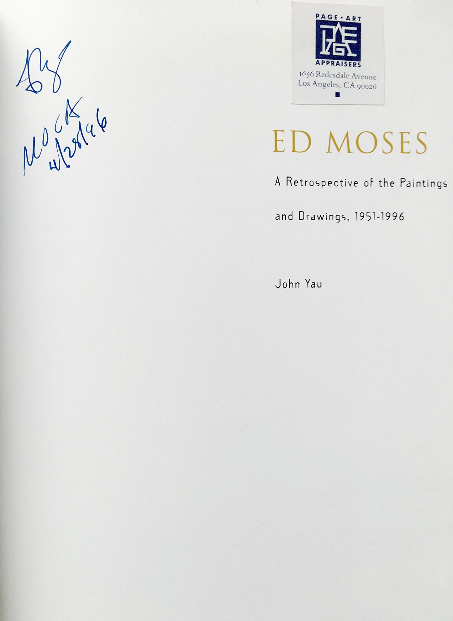 Ed Moses: A Retrospective of Paintings and Drawings, 1951-19