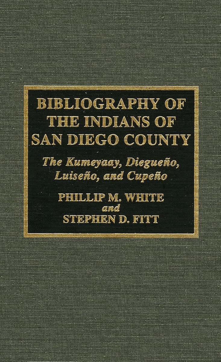 Bibliography of the Indians of San Diego County