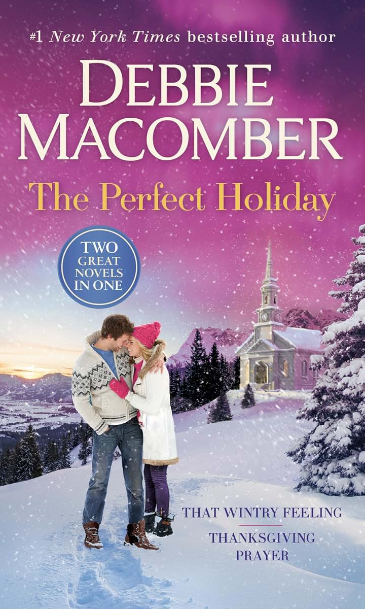 The Perfect Holiday: A 2-in-1 Collection: That Wintry Feelin