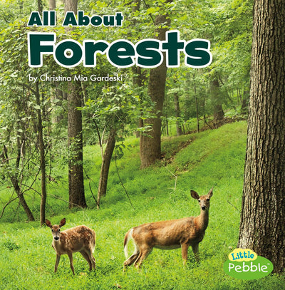 All About Forests (Habitats)