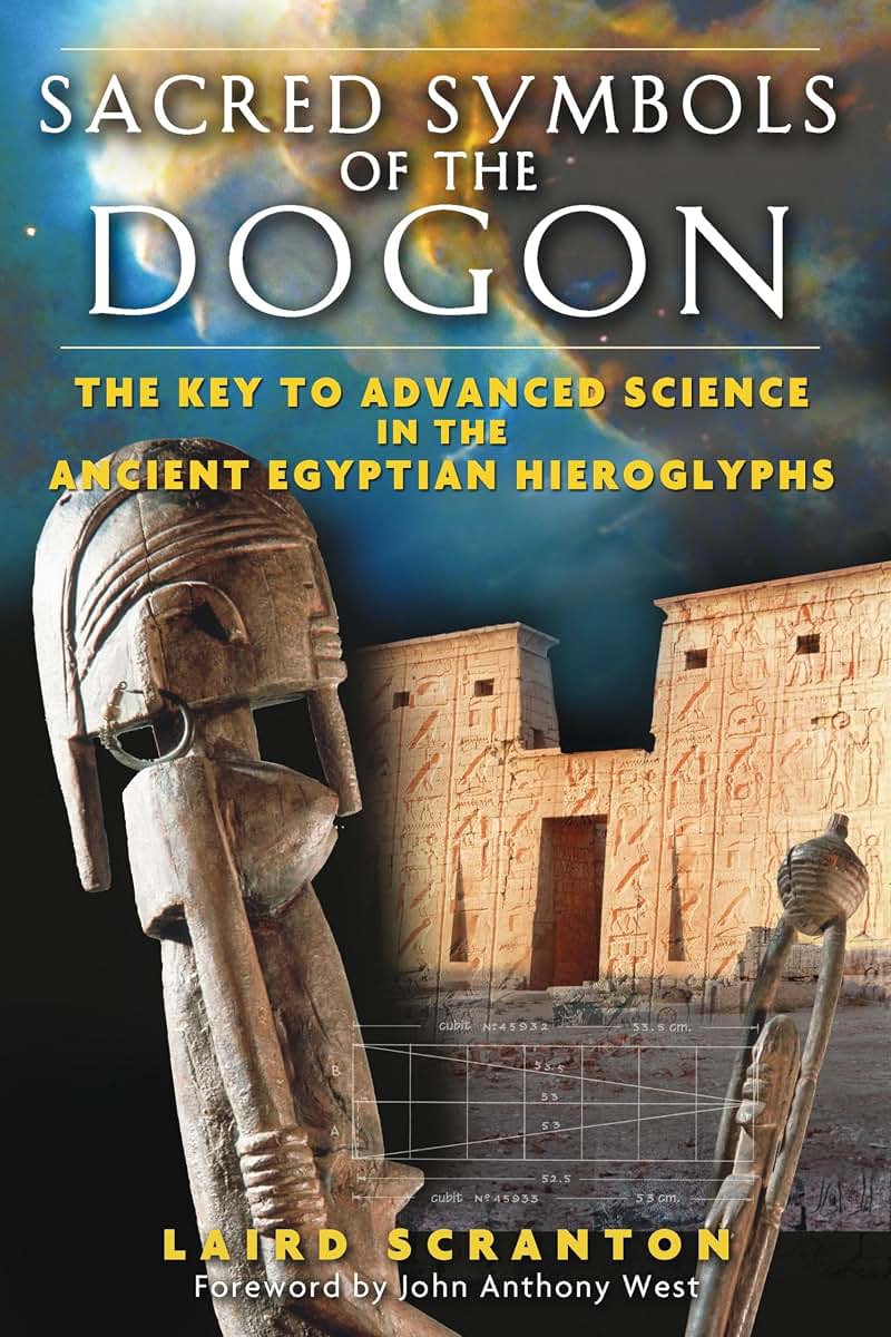 Sacred Symbols of the Dogon: The Key to Advanced Science in