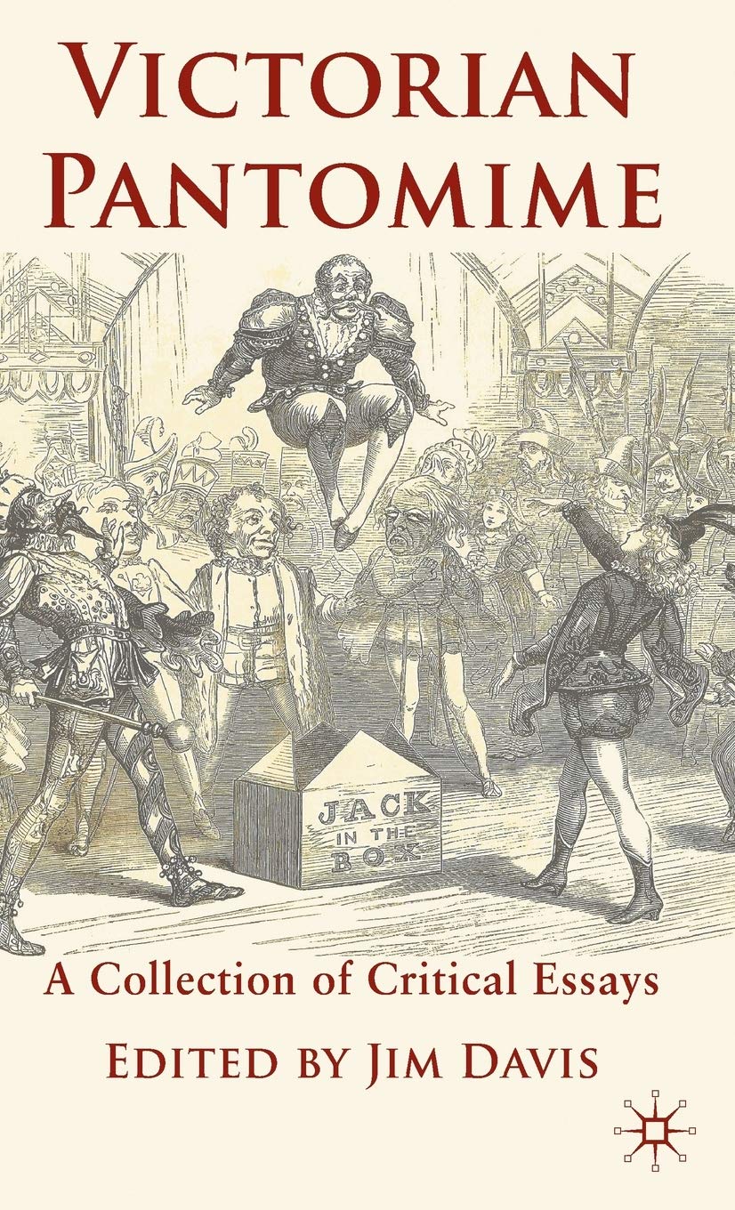 Victorian Pantomime: A Collection of Critical Essays