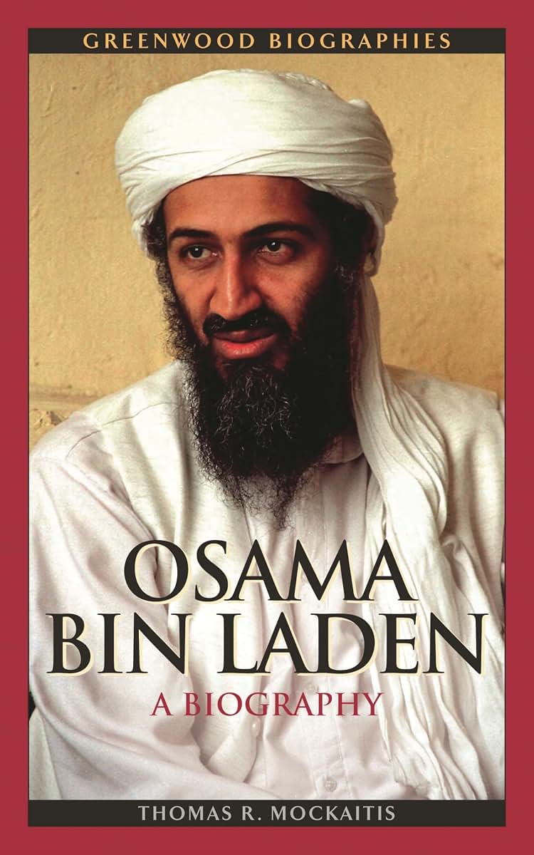 Osama bin Laden: A Biography (Greenwood Biographies)