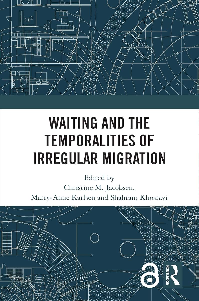 Waiting and the Temporalities of Irregular Migration