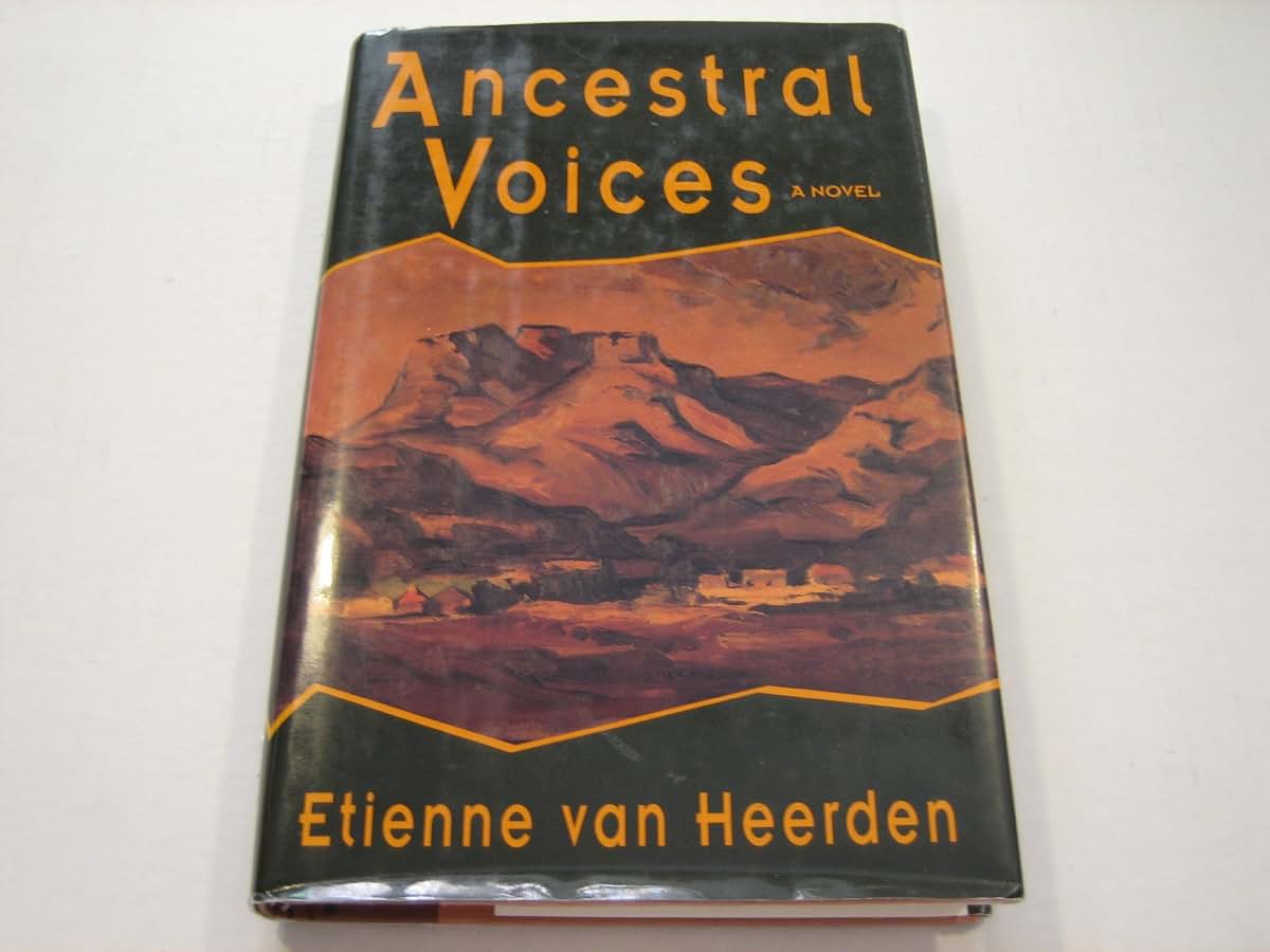 Ancestral Voices by Van Heerden, Etienne