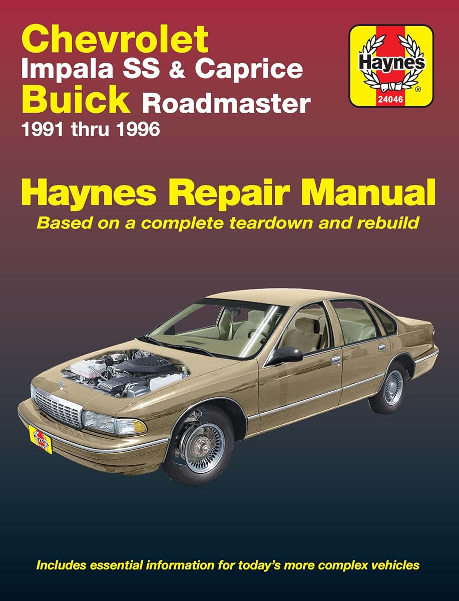 Chevrolet V8, Impala SS, Caprice & Buick Roadmaster (91-96) Haynes Repair Manual (Does not include information specific to V6 models. Includes vehicle ... exclusion noted) (Haynes Repair Manuals)