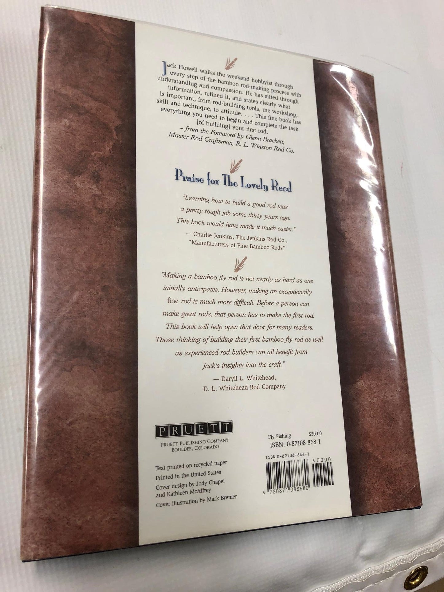 The Lovely Reed: An Enthusiast's Guide to Building Bamboo Fly Rods (The Pruett Series)