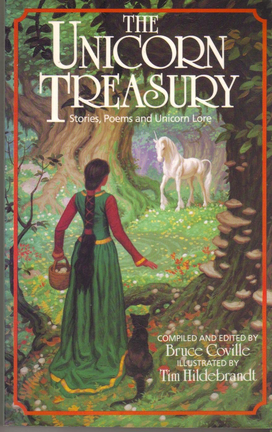 The Unicorn Treasury: Stories, Poems and Unicorn Lore