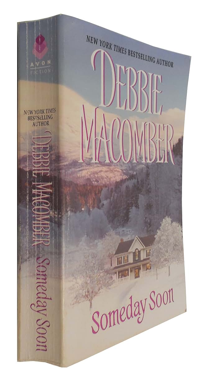 Someday Soon (Deliverance Company #1)