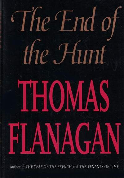 The End of the Hunt by Flanagan, Thomas
