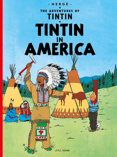 Tintin in America (The Adventures of Tintin)