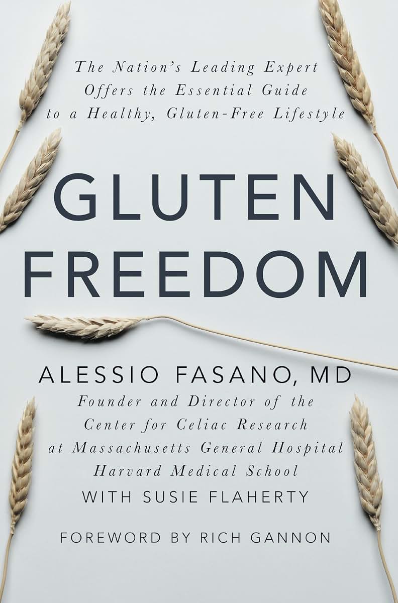 Gluten Freedom: The Nation's Leading Expert Offers the Essential Guide to a Healthy, Gluten-Free Lifestyle