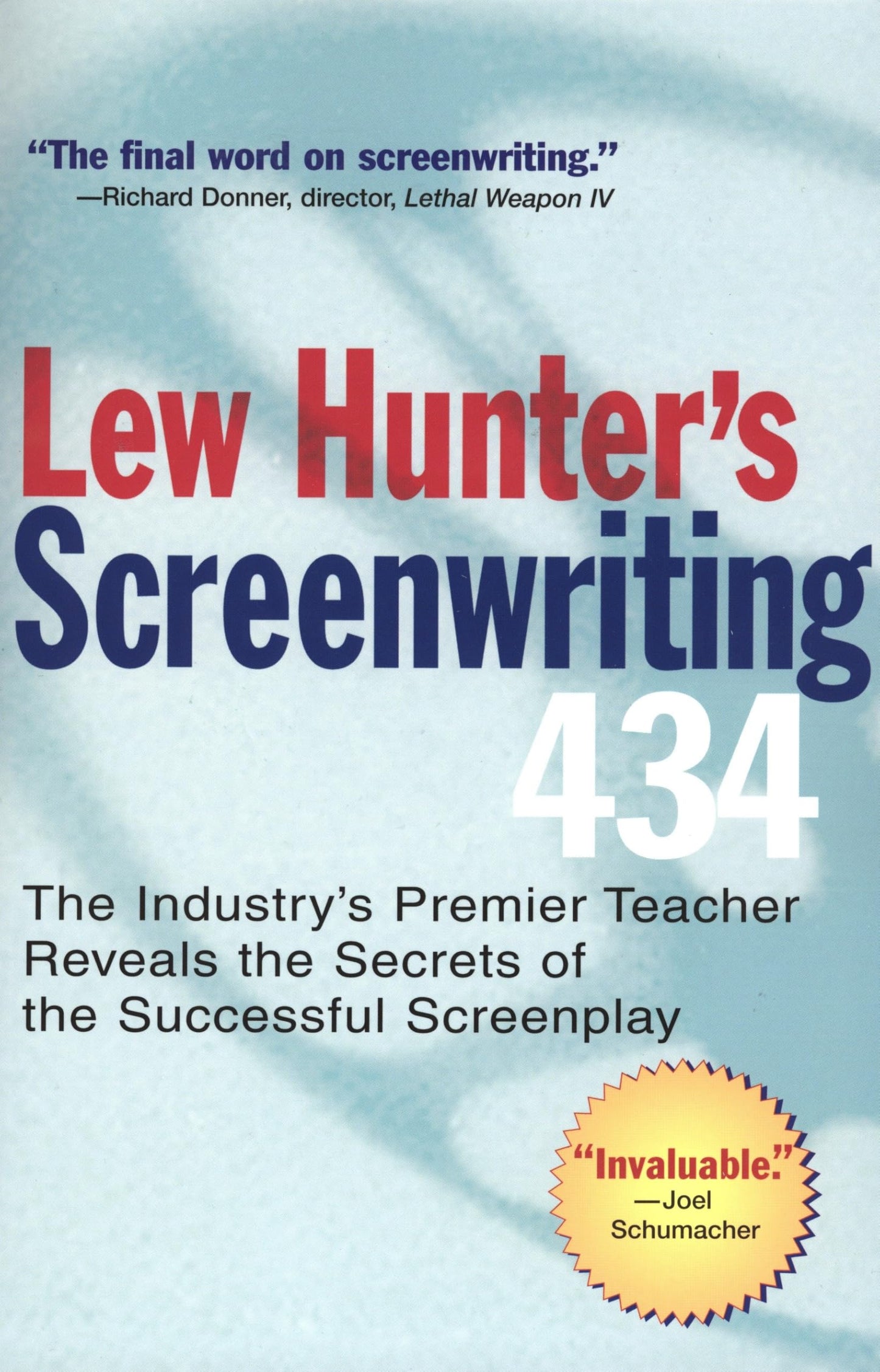 Lew Hunter's Screenwriting 434: The Industry's Premier Teach
