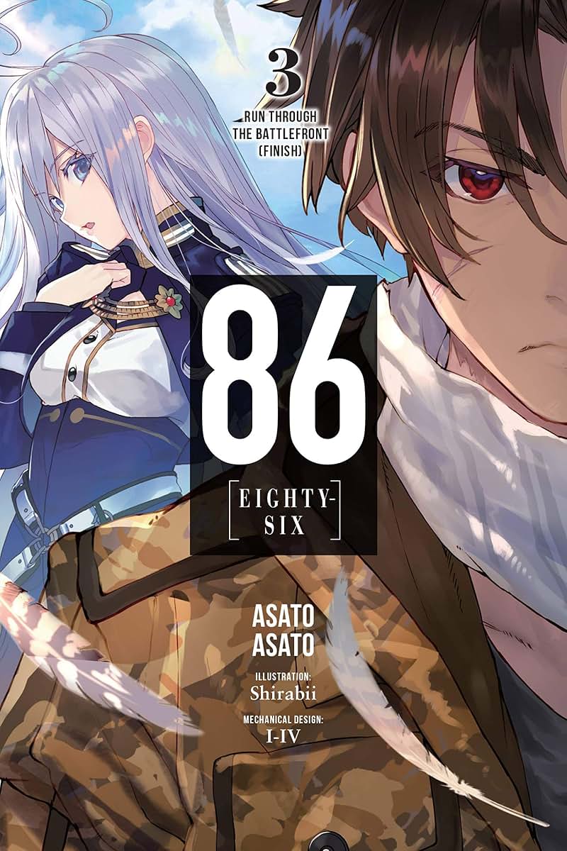 86--EIGHTY-SIX, Vol. 3 (light novel): Run Through the Battlefront (Finish) (Volume 3) (86--EIGHTY-SIX (light novel), 3)