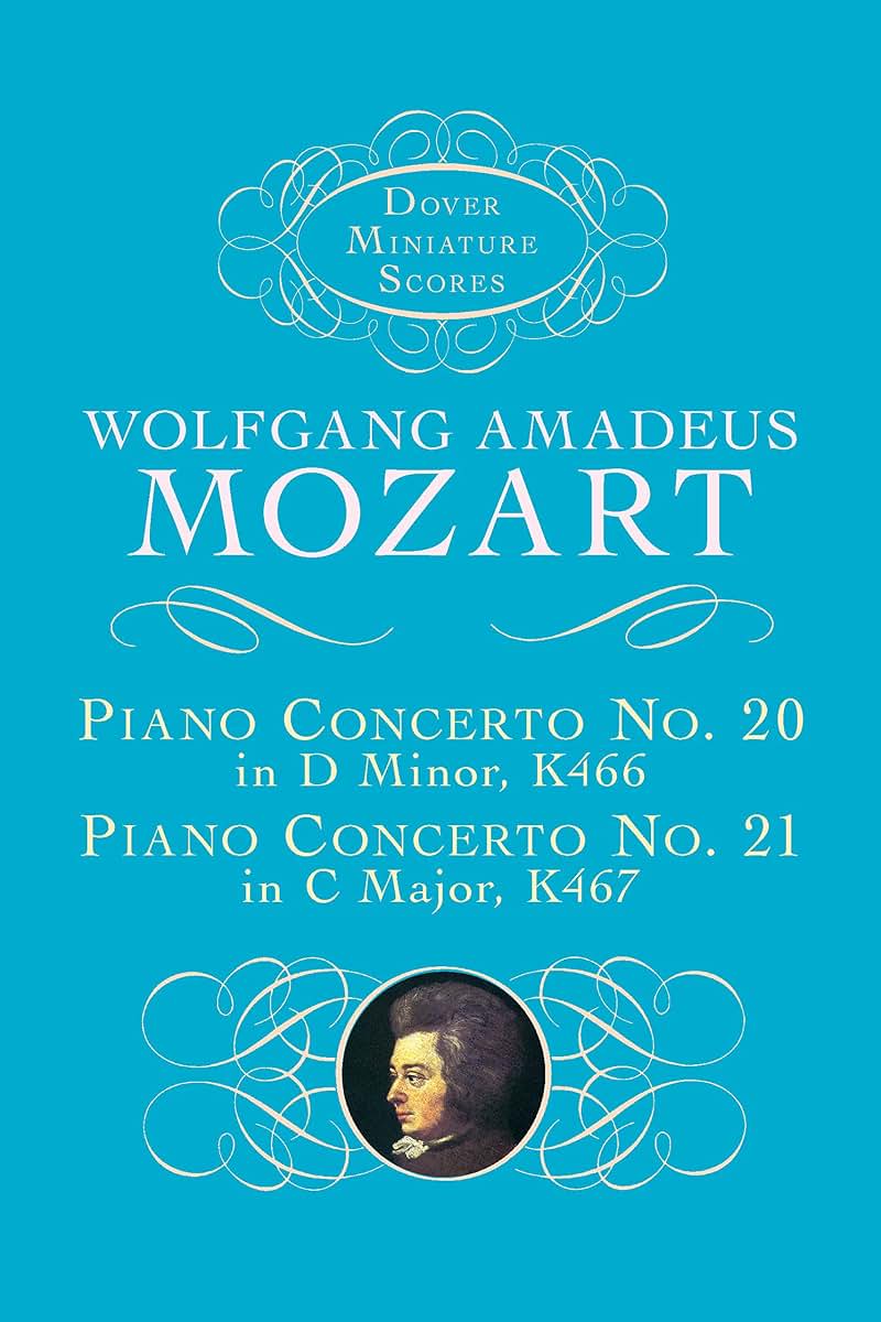 Piano Concerto No. 20, K466, and Piano Concerto No. 21, K467 (Dover Miniature Music Scores)